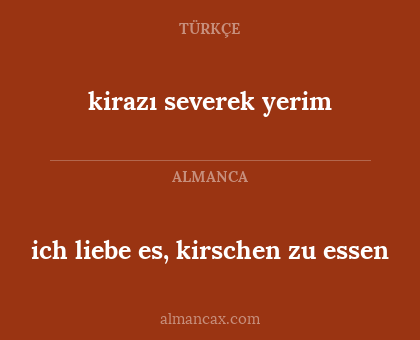 kirazı severek yerim - ich liebe es, kirschen zu essen