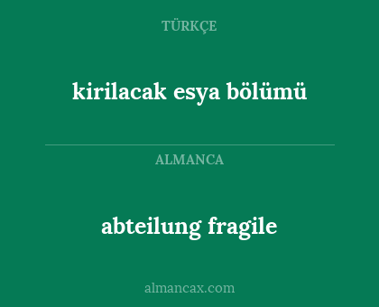 abteilung fragile - kirilacak esya bölümü