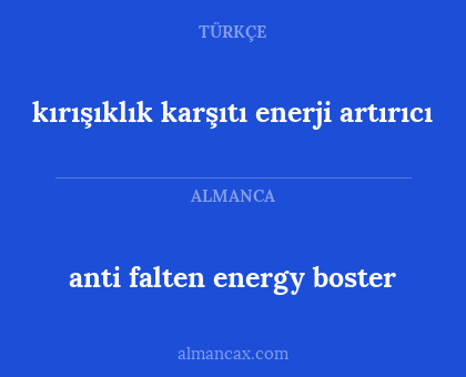 kırışıklık karşıtı enerji artırıcı - anti falten energy boster