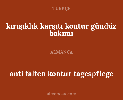 kırışıklık karşıtı kontur gündüz bakımı - anti falten kontur tagespflege