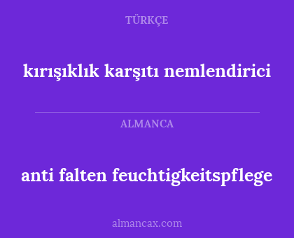anti falten feuchtigkeitspflege - kırışıklık karşıtı nemlendirici