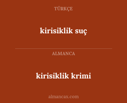 kirisiklik suç - kirisiklik krimi