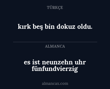 kırk beş bin dokuz oldu. - es ist neunzehn uhr fünfundvierzig