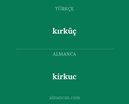 kırküç - kirkuc