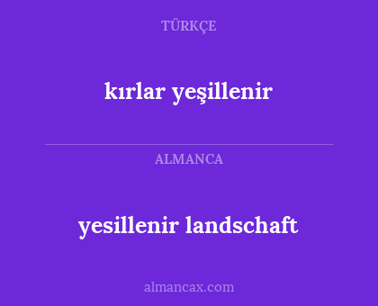 yesillenir landschaft - kırlar yeşillenir