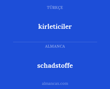 schadstoffe - kirleticiler