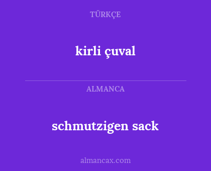 schmutzigen sack - kirli çuval