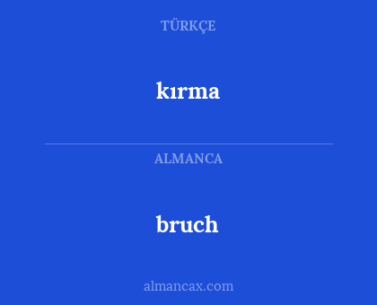 kırma - bruch