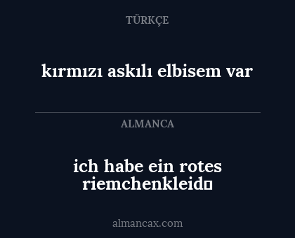 kırmızı askılı elbisem var - ich habe ein rotes riemchenkleid