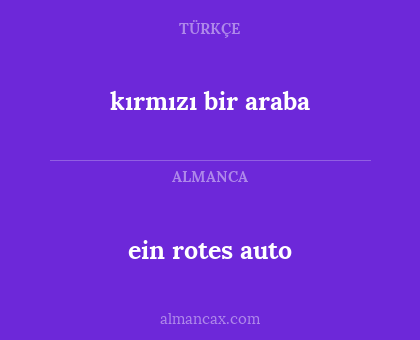 ein rotes auto - kırmızı bir araba