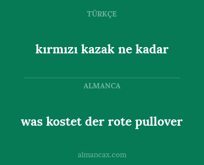 was kostet der rote pullover - kırmızı kazak ne kadar