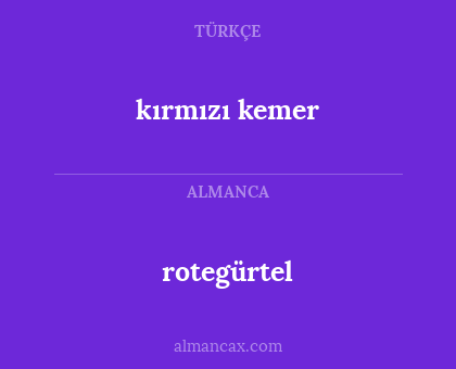 kırmızı kemer - rotegürtel