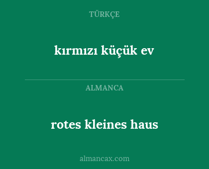 kırmızı küçük ev - rotes kleines haus