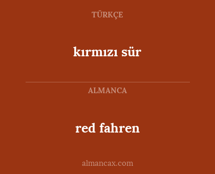 kırmızı sür - red fahren