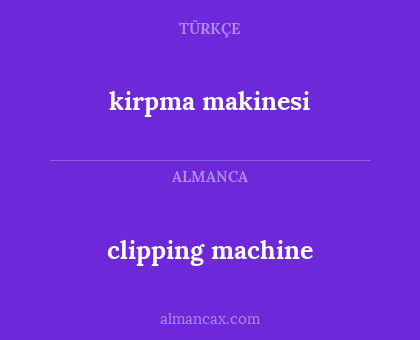 clipping machine - kirpma makinesi