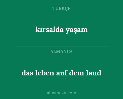 kırsalda yaşam - das leben auf dem land
