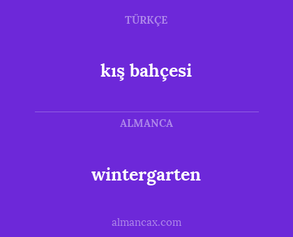 kış bahçesi - wintergarten