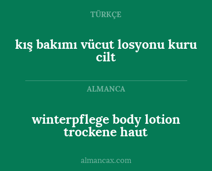 kış bakımı vücut losyonu kuru cilt - winterpflege body lotion trockene haut