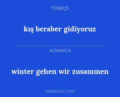 kış beraber gidiyoruz - winter gehen wir zusammen