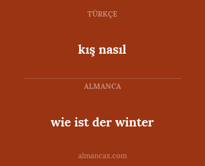 kış nasıl - wie ist der winter