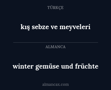 kış sebze ve meyveleri - winter gemüse und früchte