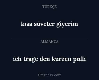 ich trage den kurzen pulli - kısa süveter giyerim