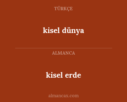 kisel dünya - kisel erde