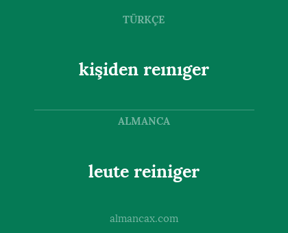 leute reiniger - kişiden reınıger