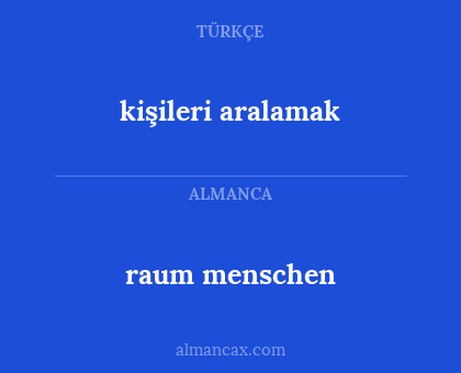 raum menschen - kişileri aralamak