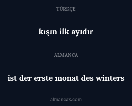 kışın ilk ayıdır - ist der erste monat des winters