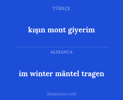 kışın mont giyerim - im winter mäntel tragen