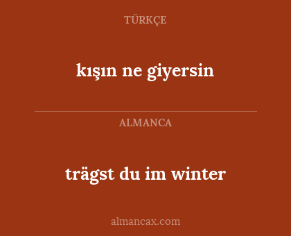 kışın ne giyersin - trägst du im winter