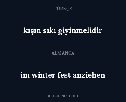 kışın sıkı giyinmelidir - im winter fest anziehen