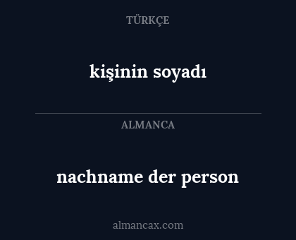 kişinin soyadı - nachname der person