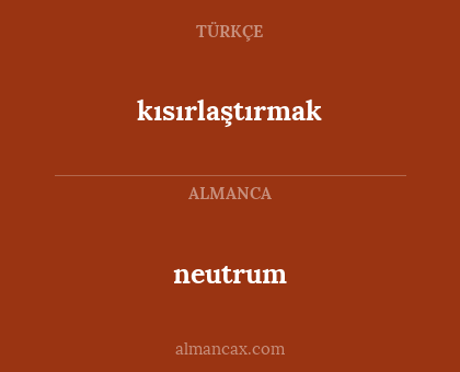 neutrum - kısırlaştırmak