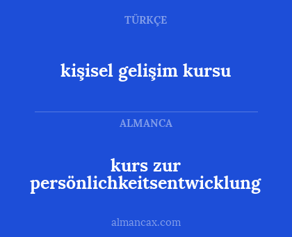 kurs zur persönlichkeitsentwicklung - kişisel gelişim kursu