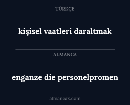 kişisel vaatleri daraltmak - enganze die personelpromen