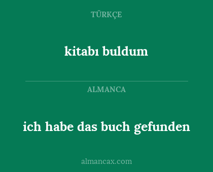 kitabı buldum - ich habe das buch gefunden