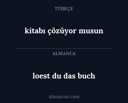kitabı çözüyor musun - loest du das buch