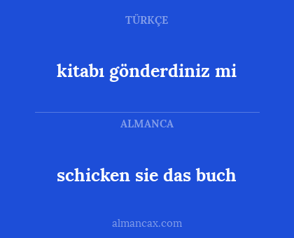 kitabı gönderdiniz mi - schicken sie das buch