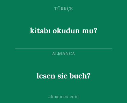 lesen sie buch? - kitabı okudun mu?