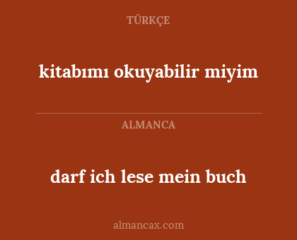 darf ich lese mein buch - kitabımı okuyabilir miyim