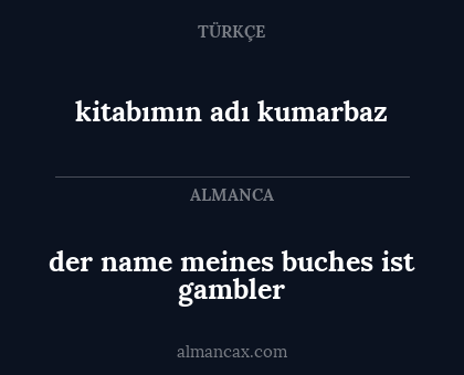 der name meines buches ist gambler - kitabımın adı kumarbaz
