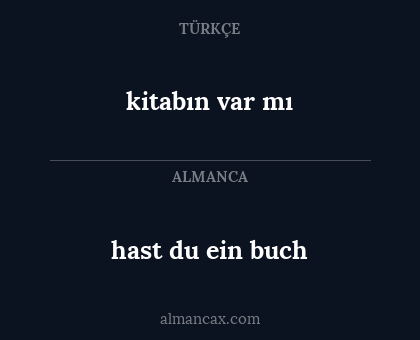 kitabın var mı - hast du ein buch