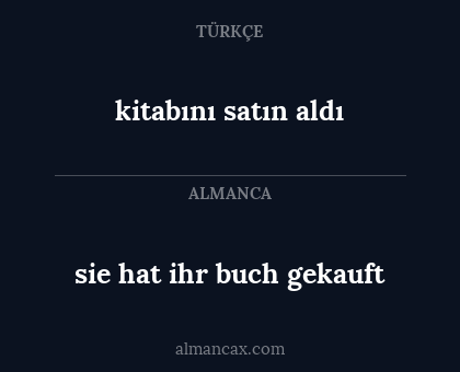 sie hat ihr buch gekauft - kitabını satın aldı
