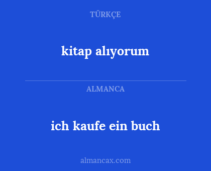 ich kaufe ein buch - kitap alıyorum