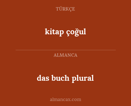 kitap çoğul - das buch plural