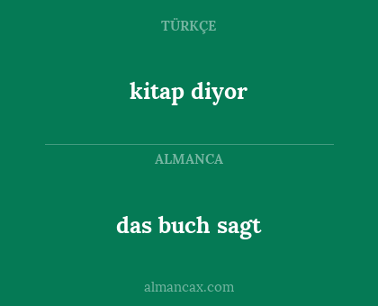 kitap diyor - das buch sagt