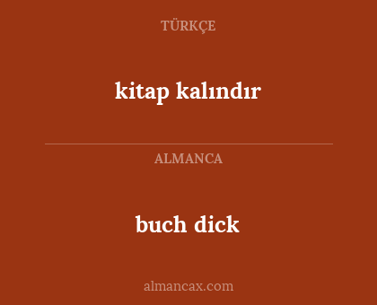 kitap kalındır - buch dick