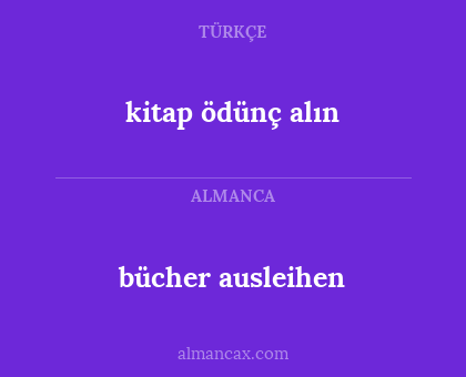kitap ödünç alın - bücher ausleihen